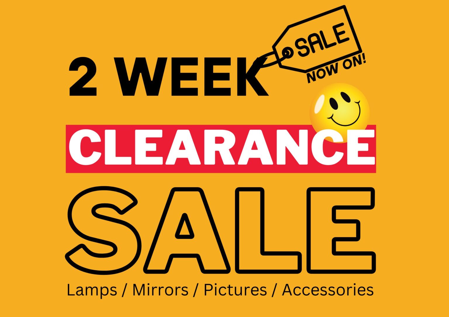 2 Week Clearance SALE